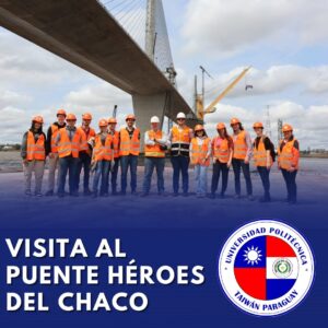 Visita al puente Héroes del Chaco